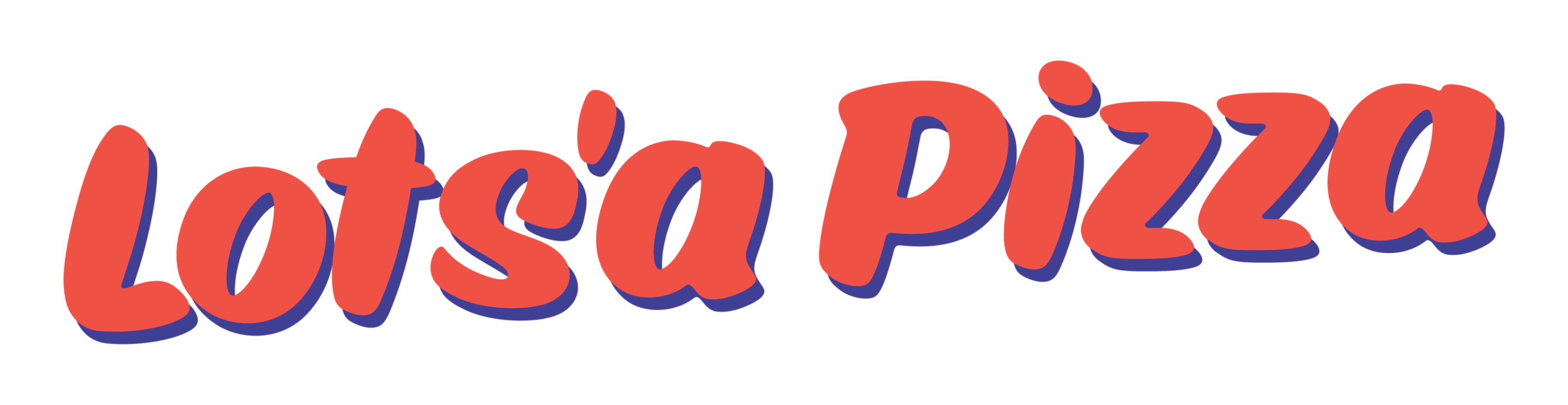 Lots’a Pizza